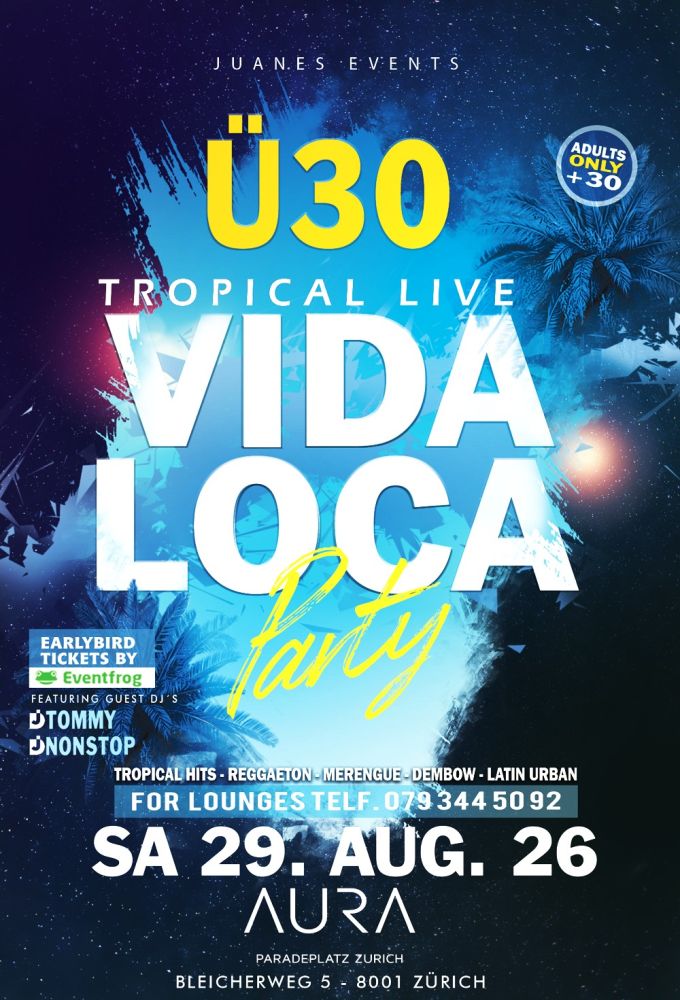 Vida Loca +30 Noche Latina