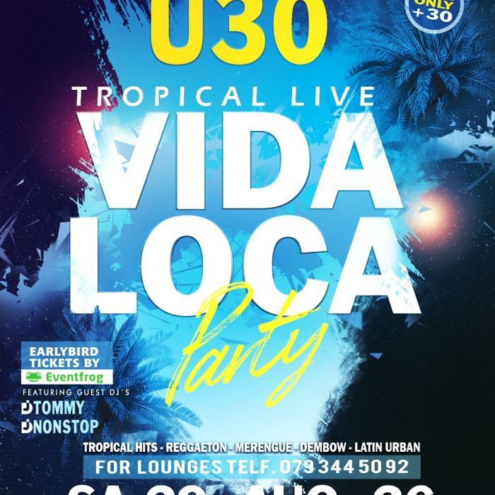 Vida Loca +30 Noche Latina