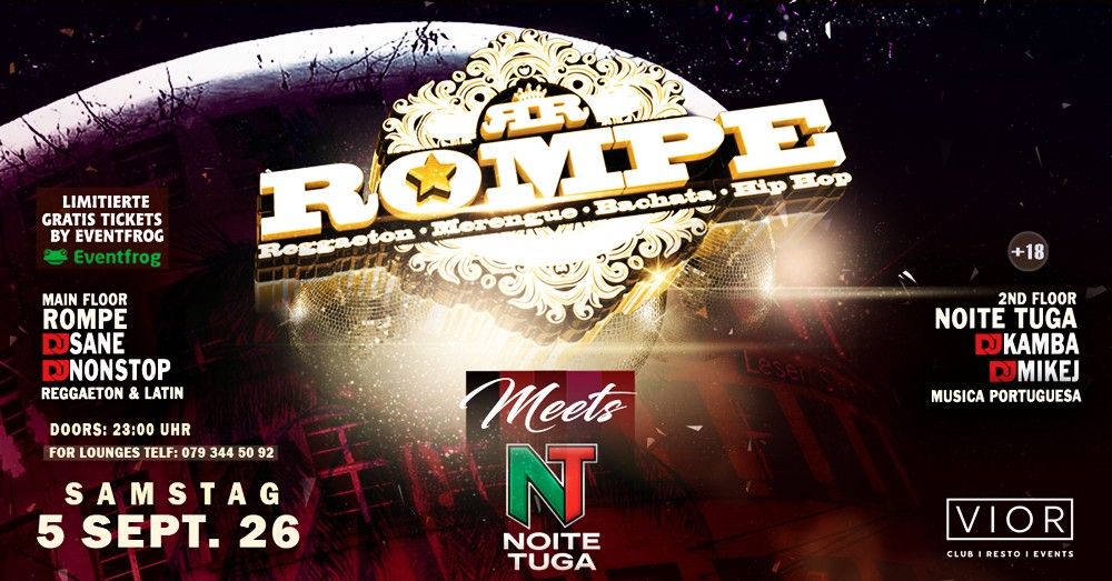 Rompe Meets Noite Tuca